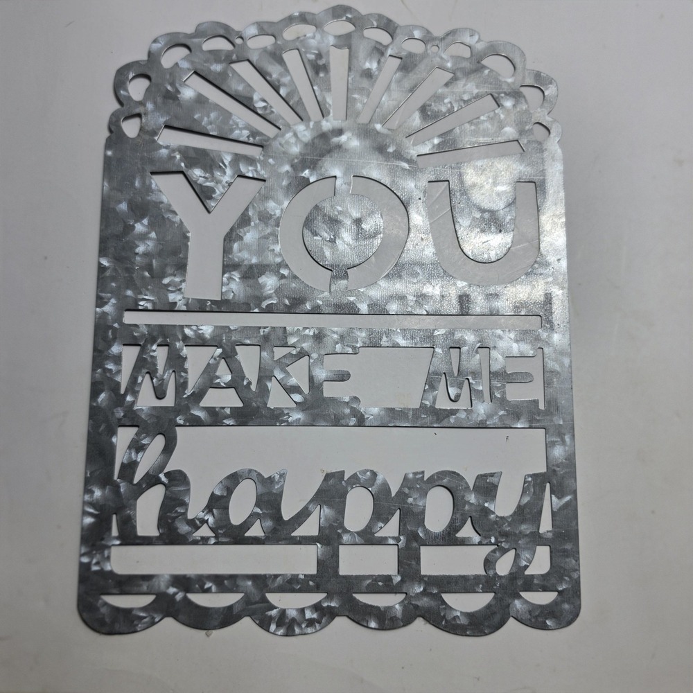 Galvanized Metal You Make Me Happy Wall Art Sign Scalloped Industrial Farmhouse